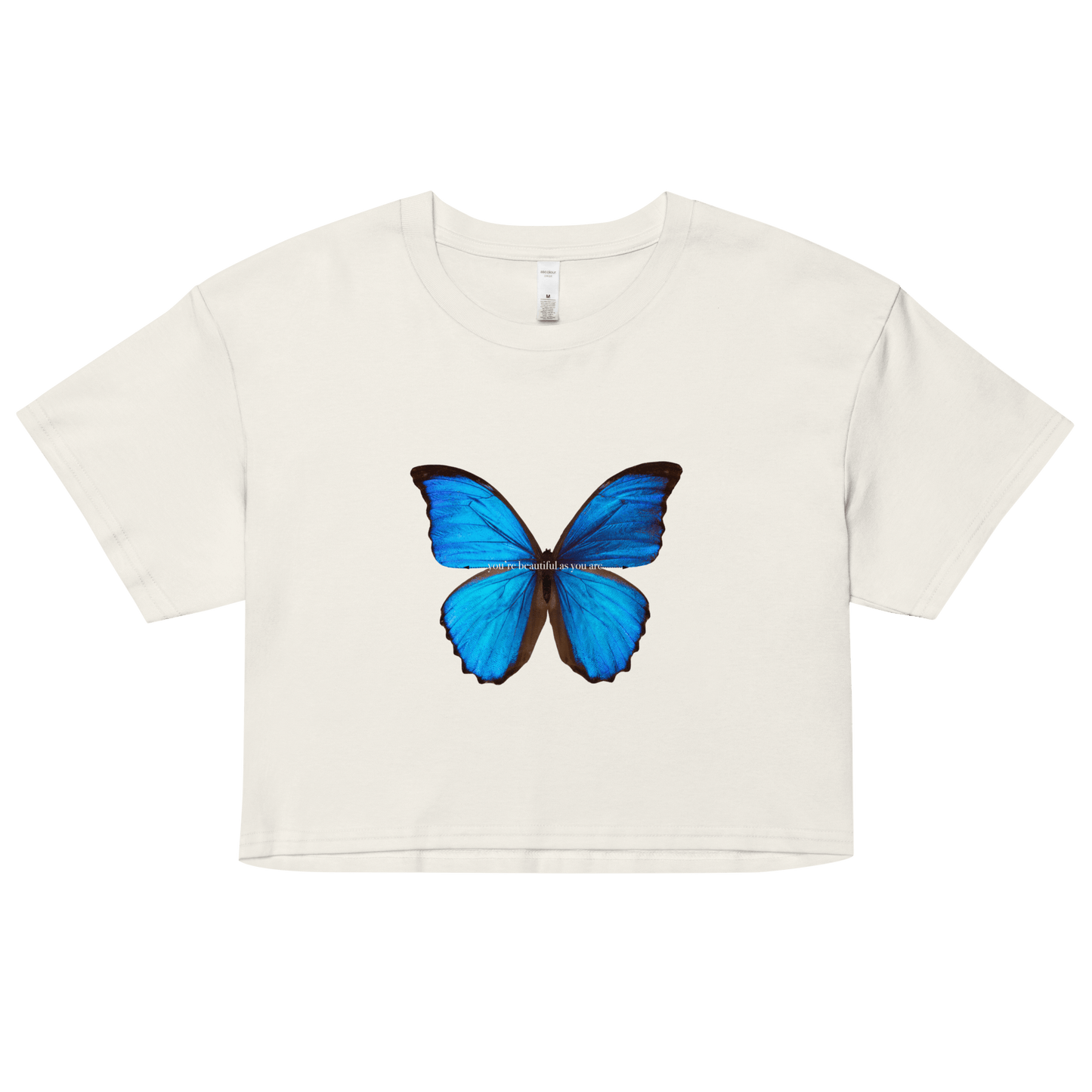 Blue Butterfly You're Beautiful As You Are Crop Top - ROSALIE