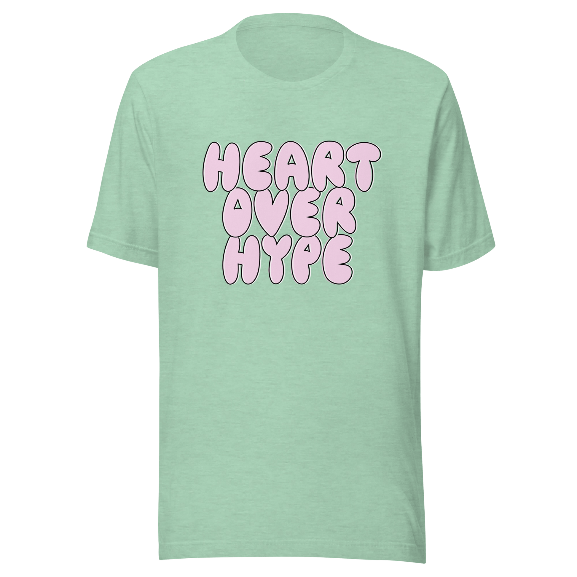 Heart Over Hype T-Shirt - ROSALIE