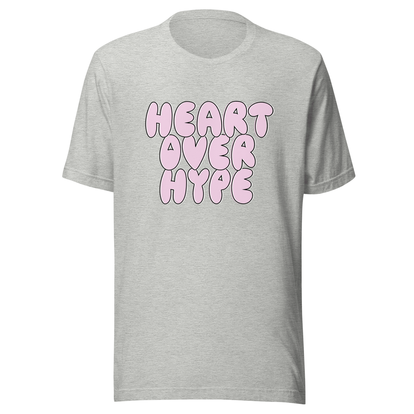 Heart Over Hype T-Shirt - ROSALIE