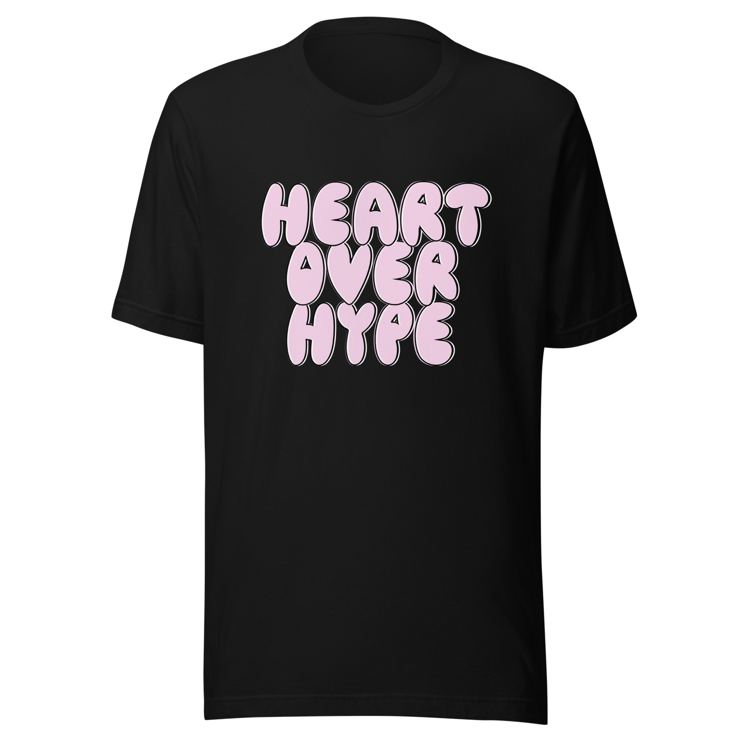 Heart Over Hype T-Shirt - ROSALIE