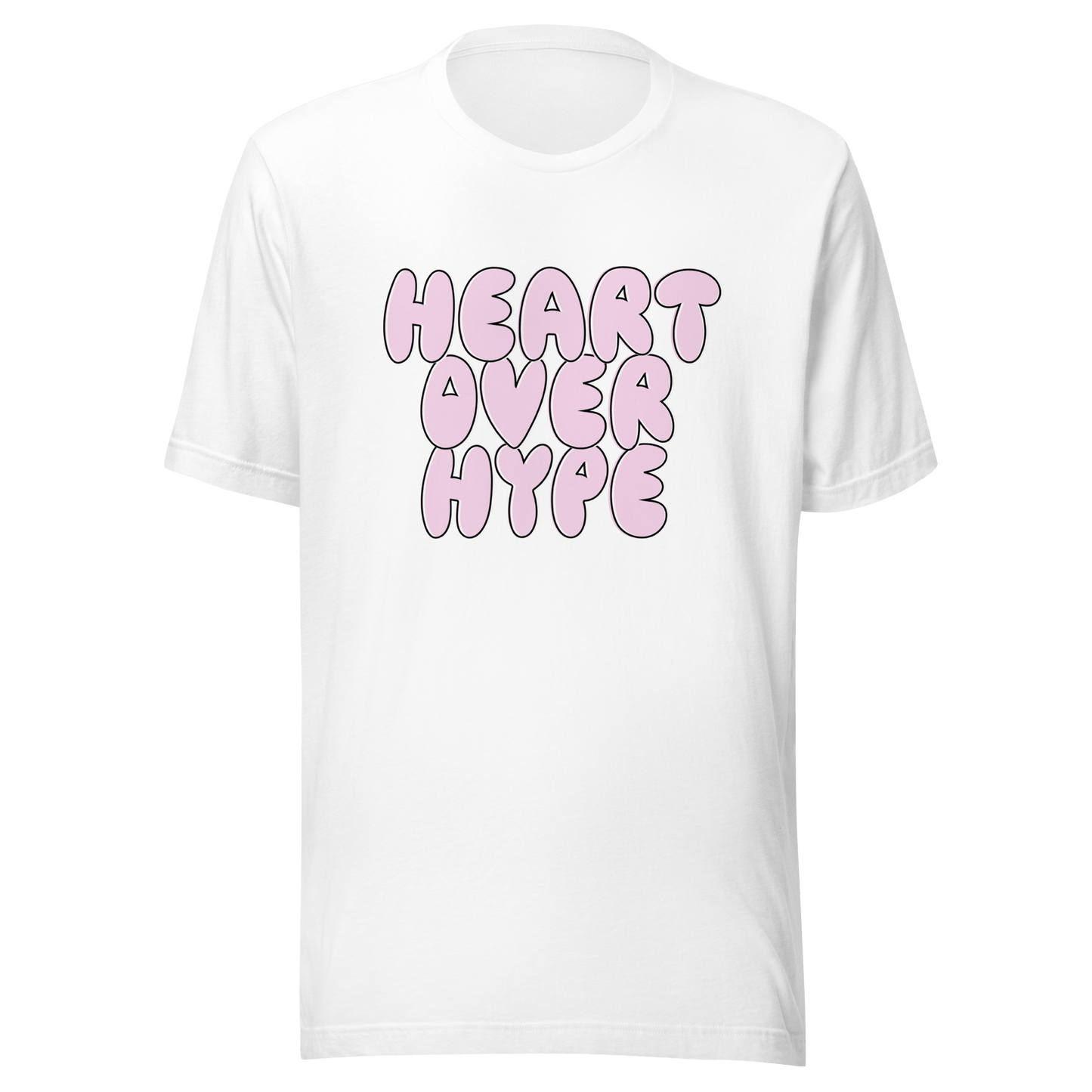 Heart Over Hype T-Shirt - ROSALIE