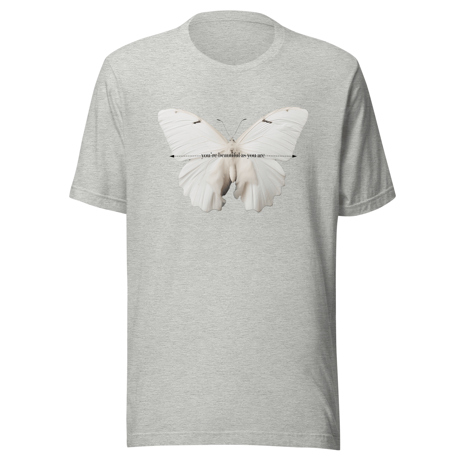 White Butterfly You're Beautiful As You Are T-Shirt - ROSALIE