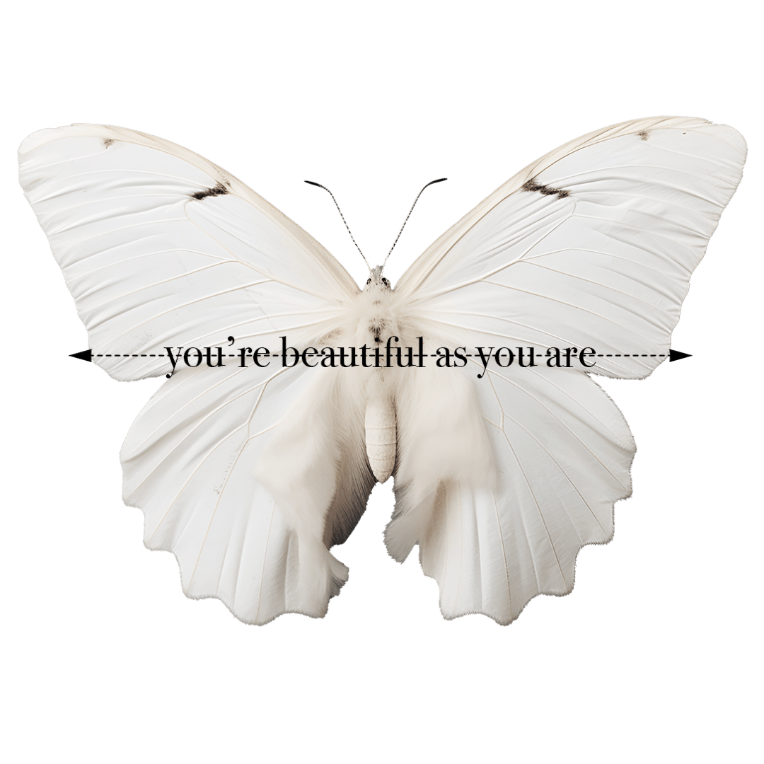 White Butterfly You're Beautiful As You Are T-Shirt - ROSALIE
