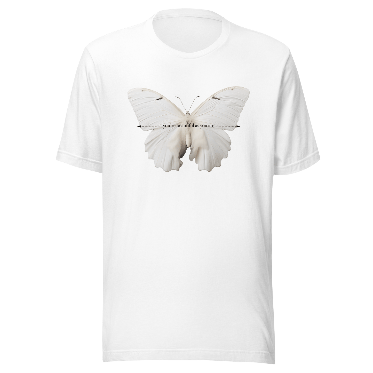 White Butterfly You're Beautiful As You Are T-Shirt - ROSALIE